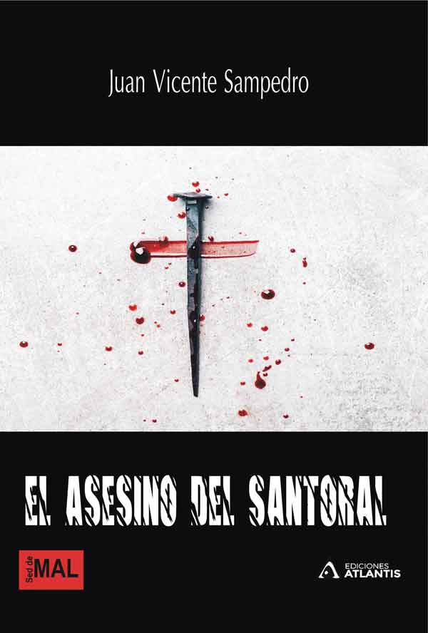 El asesino del santoral, una obra de Juan Vicente Sampedro