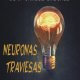 Neuronas traviesas, un libro de relatos escrito por Juan Carlos Ordóñez