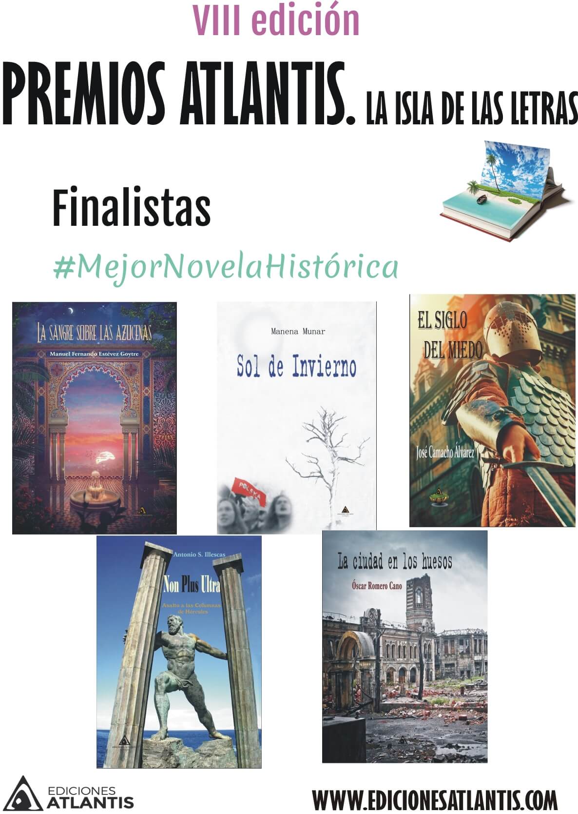 Finalistas a mejor novela histórica de los Premios Atlantis.
