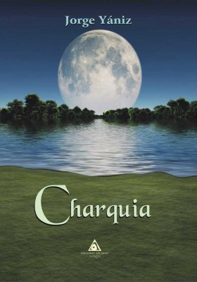Charquia, una novela fantástica de Jorge Yániz.