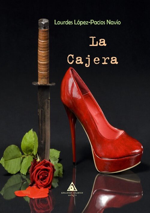 La Cajera, novela de Lourdes López-Pacios