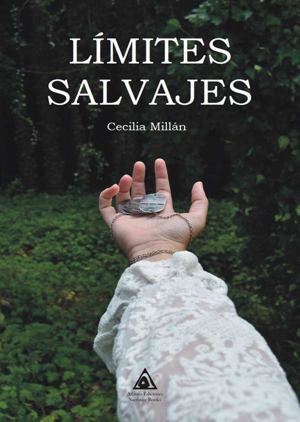 Límites salvajes, una novela de Cecilia Millán.