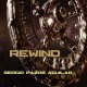 Rewind, una obra de Sergio Pazos Aguilar