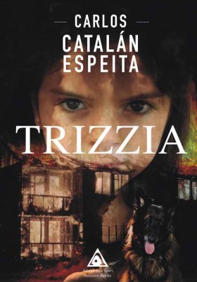 Trizzia, una obra de Carlos Catalán Espeita