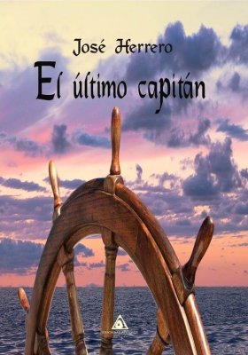 El último capitán, una novela de José Herrero
