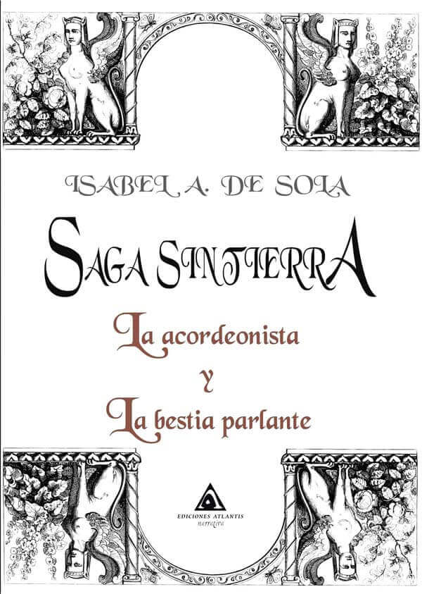 Saga Sintierra de Isabel de Sola. Ediciones Atlantis