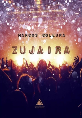 Zujaira, una novela de Marcos Collura.