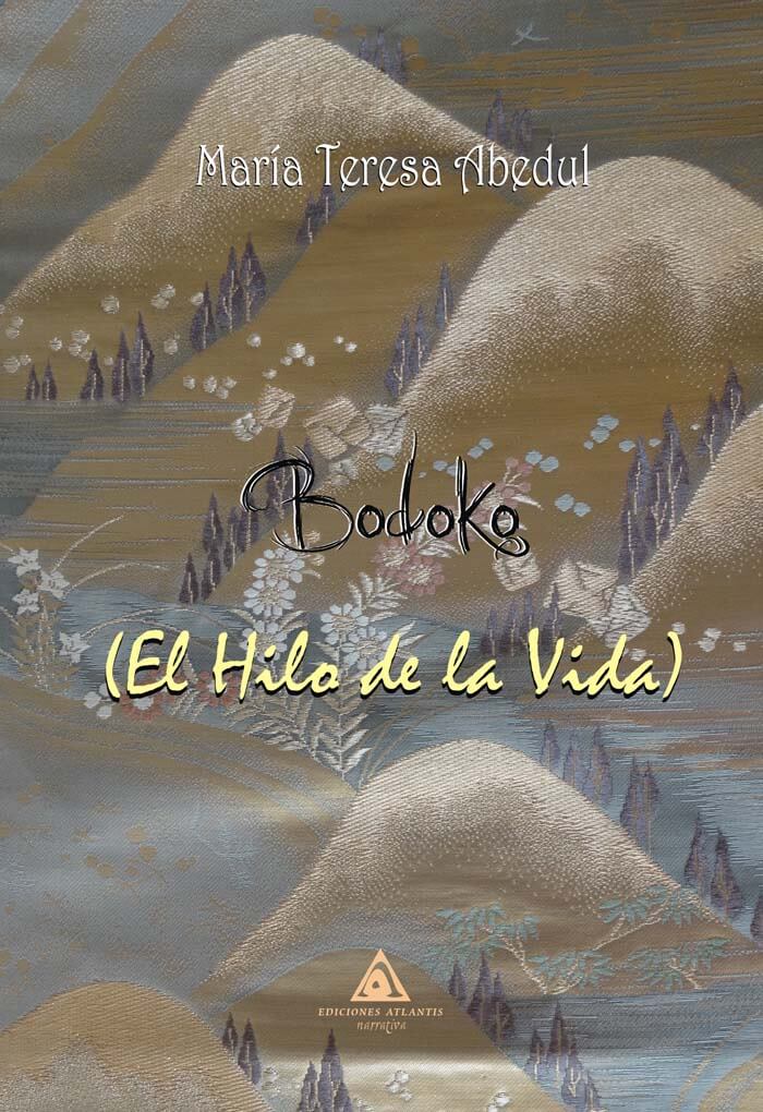 Bodoko (El hilo de la vida), una novela de María Teresa Abedul